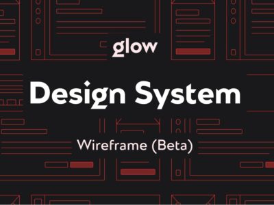 Glow design system wireframe 设计系统框架图 .fig素材下载